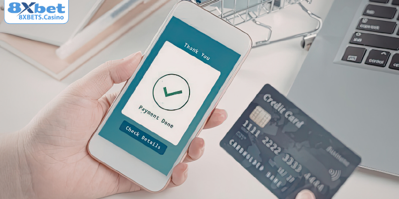 Phương thức nạp tiền phổ biến tại 8XBET
